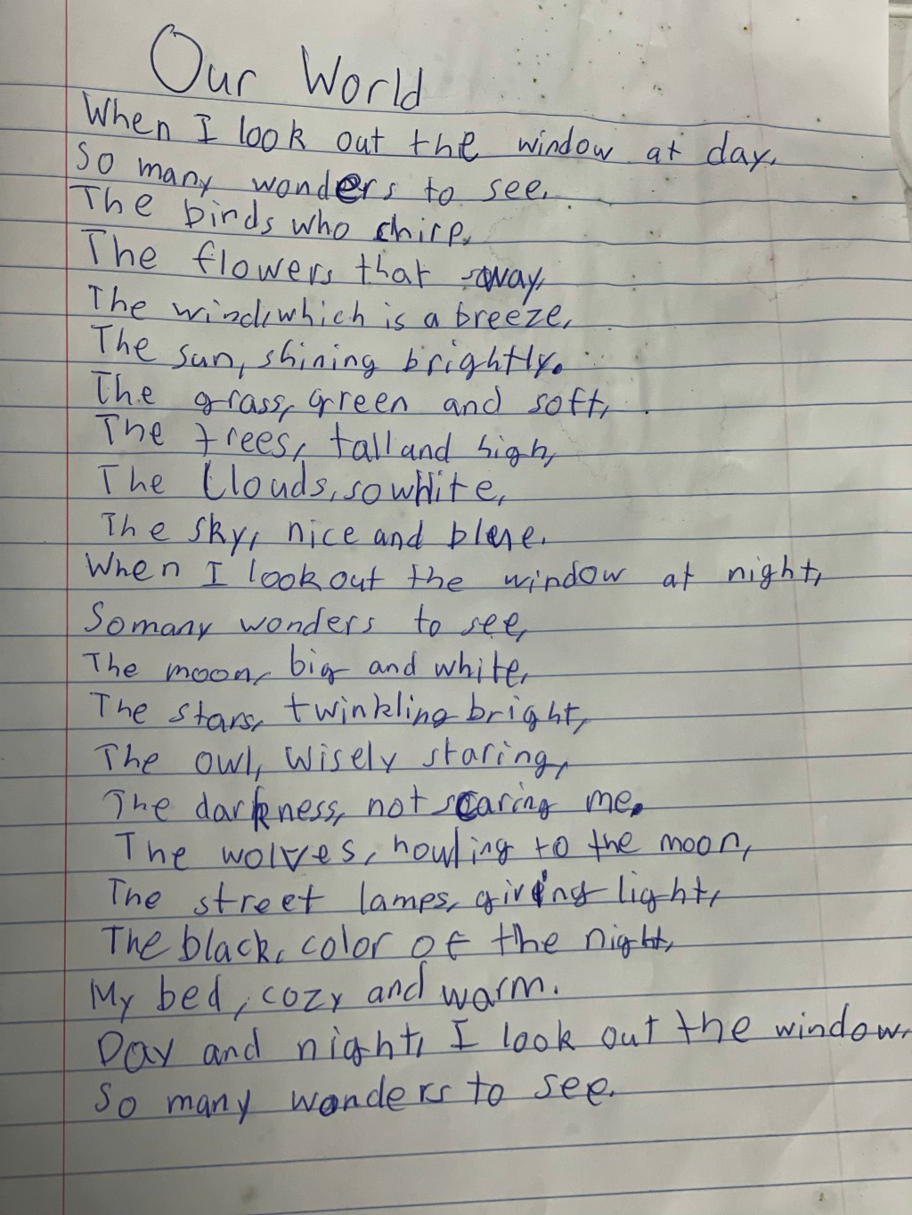 Keep simple, like day and night, and all the wonders to see!