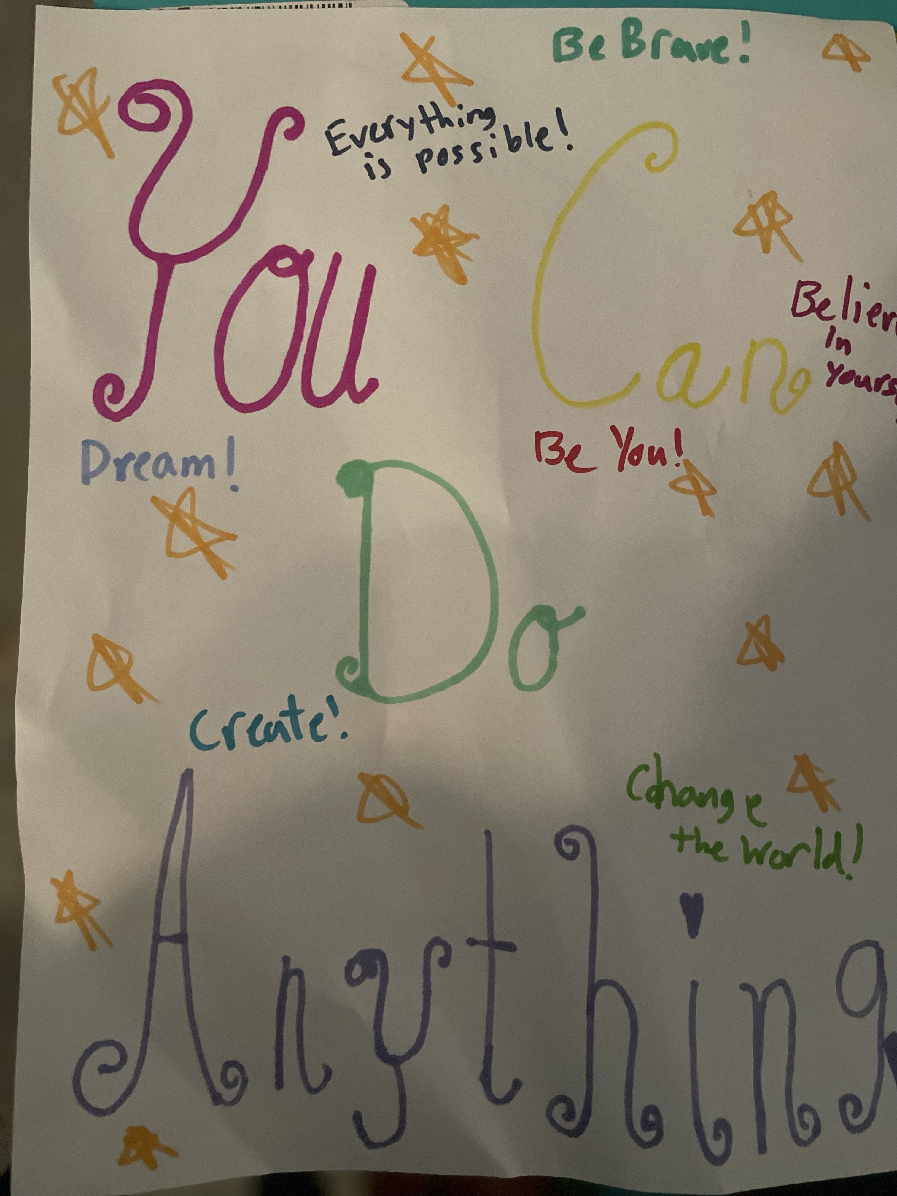 Keep knowing you can do anything!